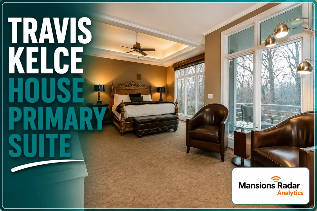 Travis Kelce House Primary Suite