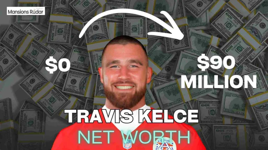Travis Kelce net worth