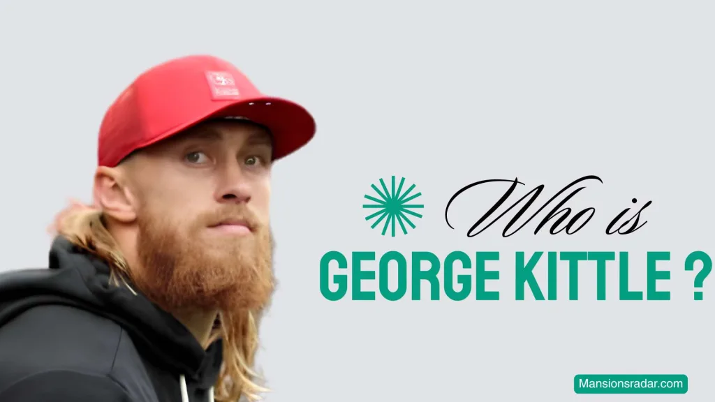 Who is George Kittle