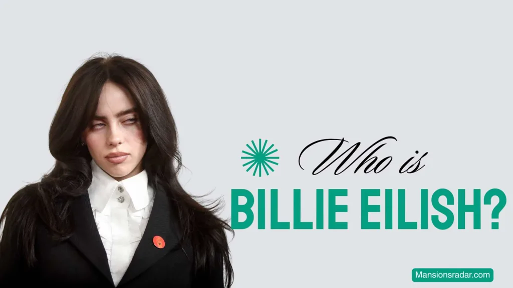 Who is Billie Eilish