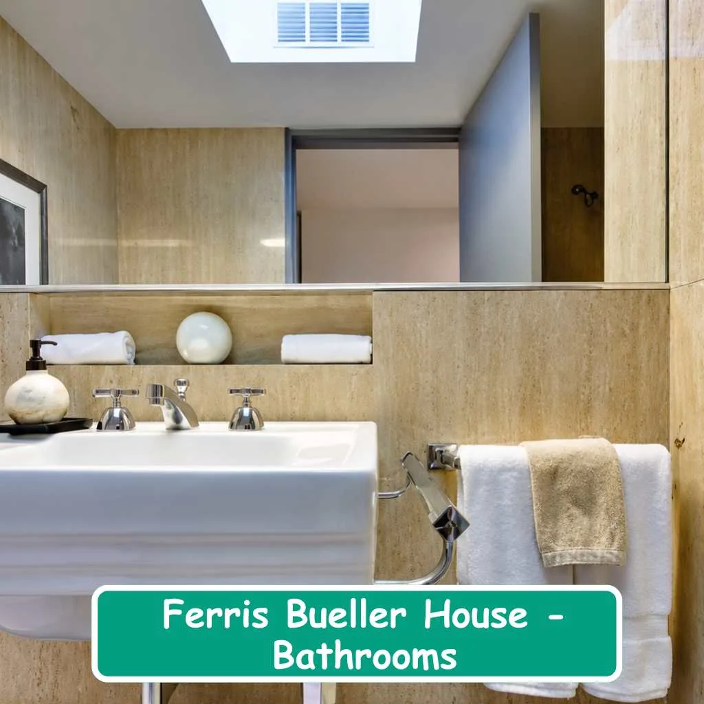 Ferris Bueller House Bathrooms