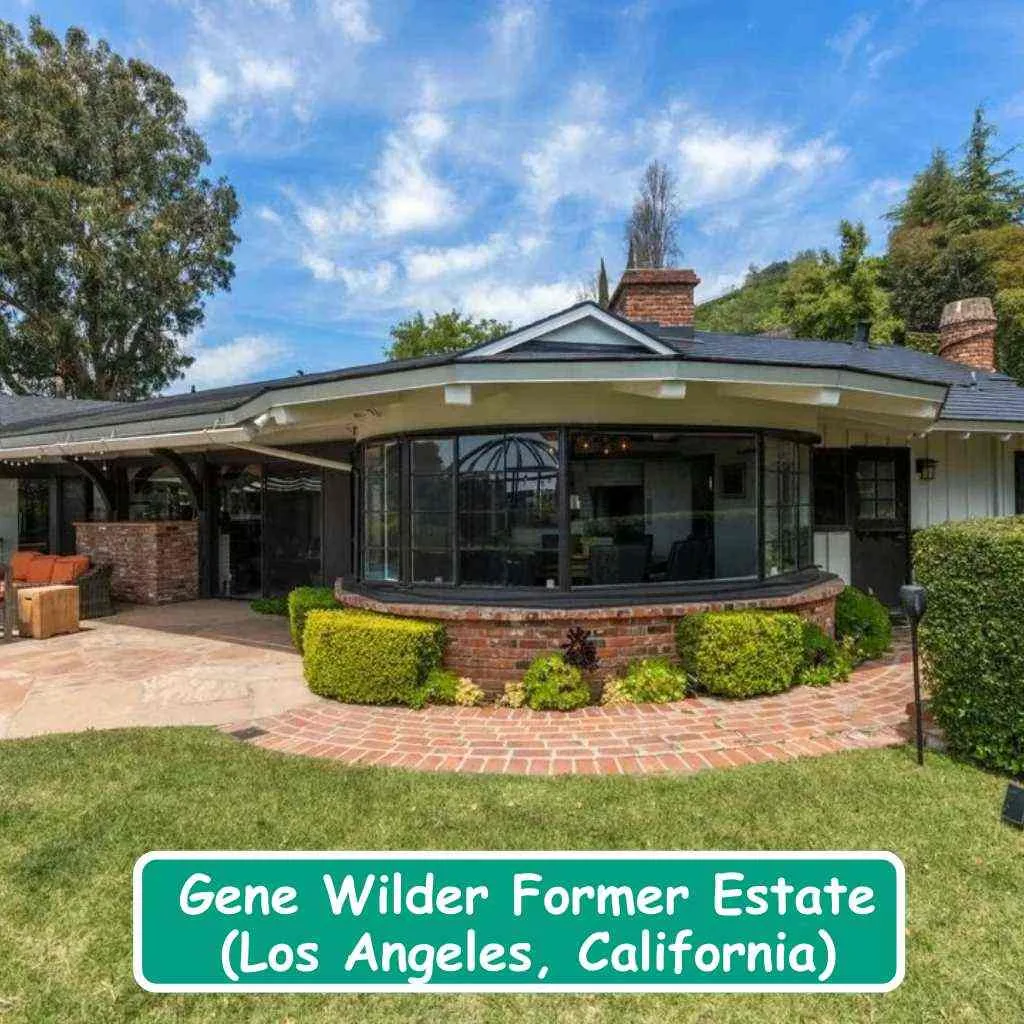 Gene Wilder Former Estate (Los Angeles, California)