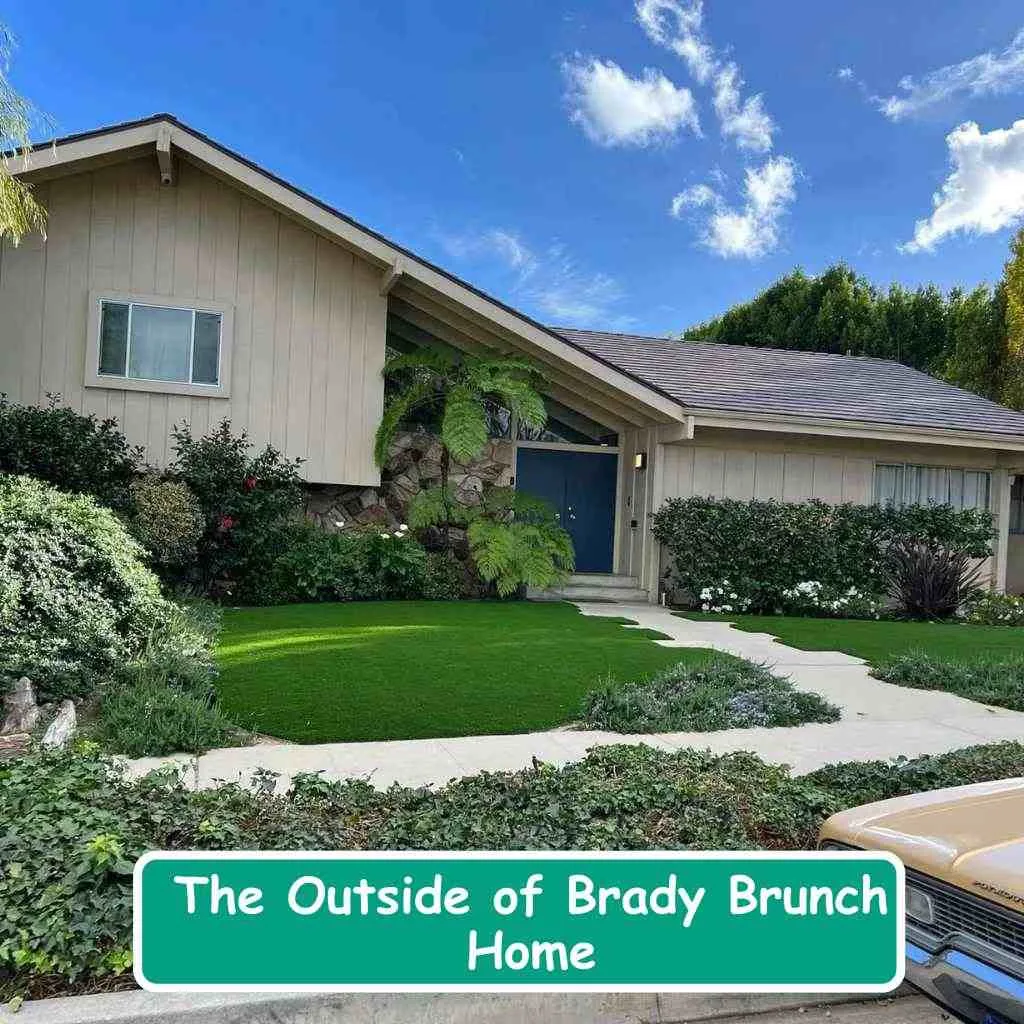 The Outside of Brady Brunch Home