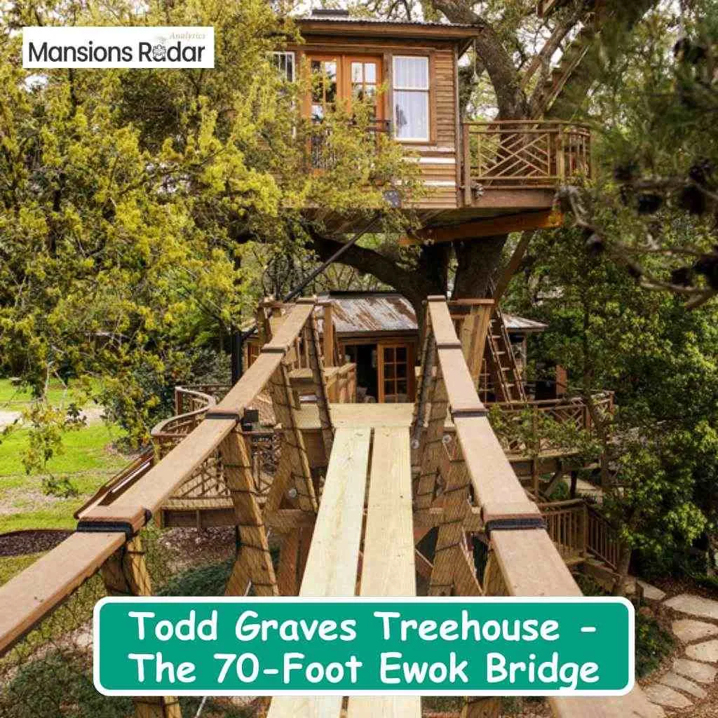 Todd Graves Treehouse The 70-Foot Ewok Bridge