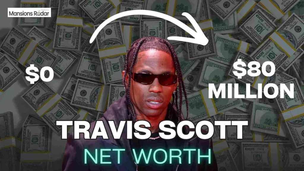 Travis Scott net worth