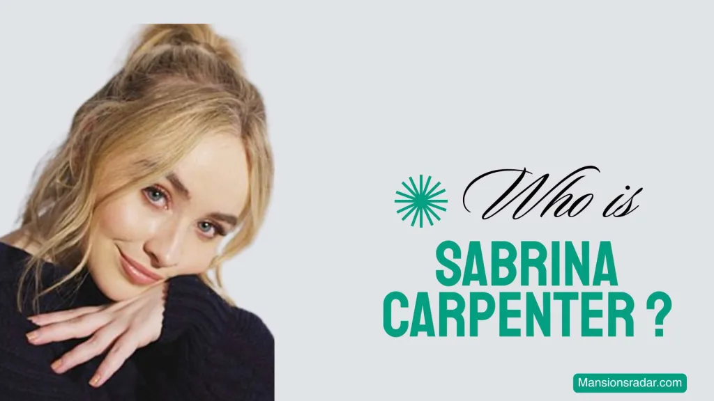 Who is Sabrina Carpenter