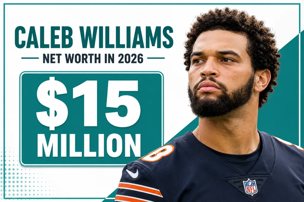 Caleb Williams Net Worth in 2026