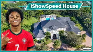IShowSpeed House