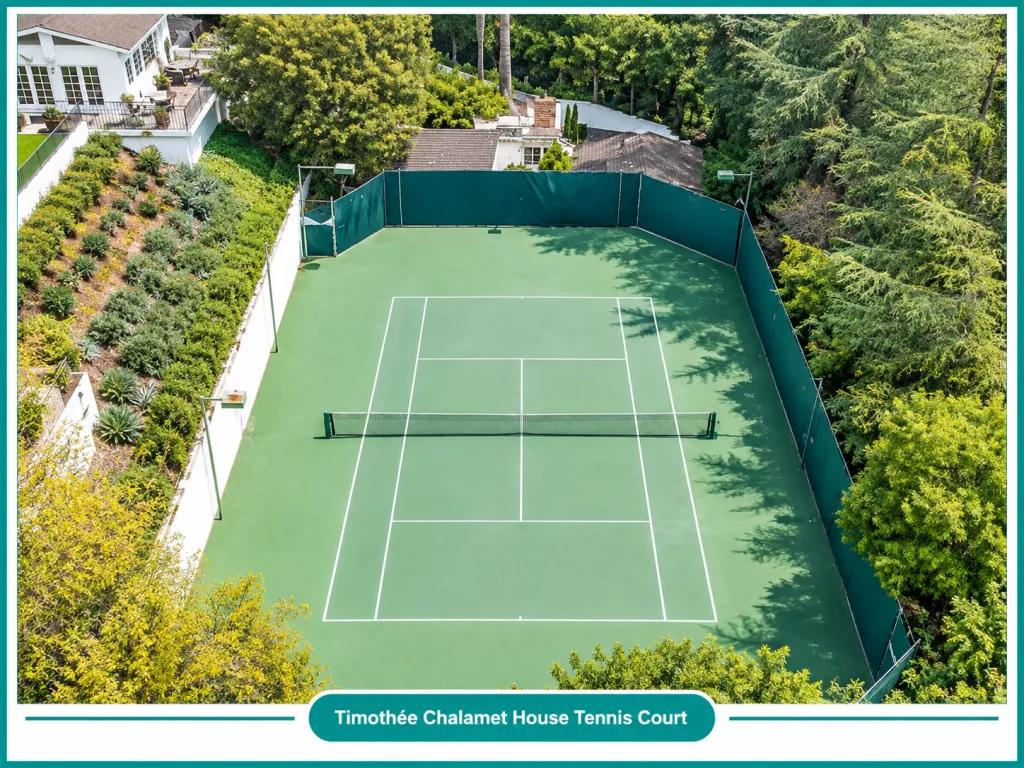 Timothée Chalamet House Tennis Court