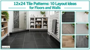 12x24 Tile Patterns 10 Layout Ideas for Floors and Walls
